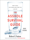 Cover image for The Asshole Survival Guide